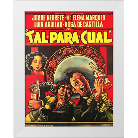 Mexican Movie Poster Tal para cual White Modern Wood Framed Art Print by Garcia Cabral, Ernesto