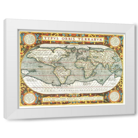 Typus orbis terrarum 1587 White Modern Wood Framed Art Print by Ortelius, Abraham