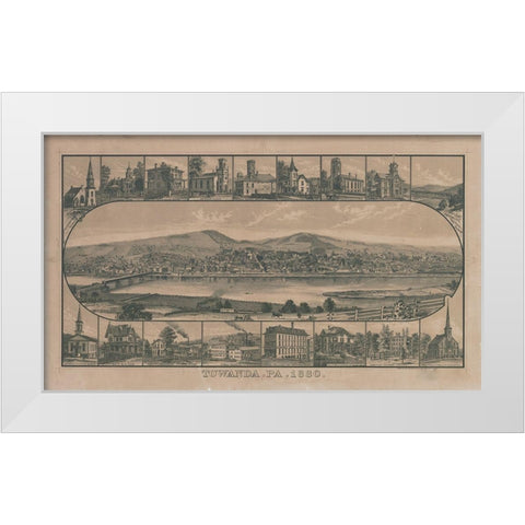 Towanda-Pennsylvania 1880 White Modern Wood Framed Art Print by Vintage Places