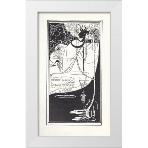 Salome - I have kissed thy mouth White Modern Wood Framed Art Print by Beardsley, Aubrey