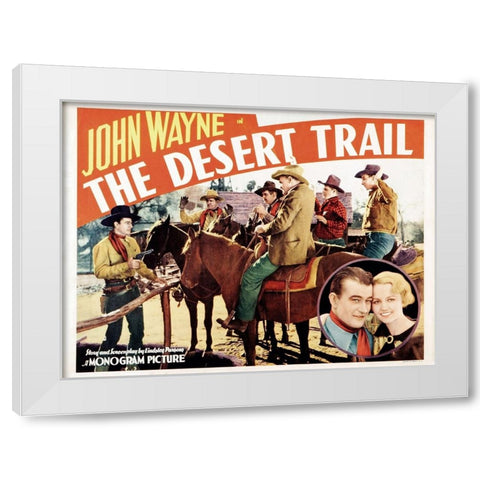 The Desert Trail-1935 White Modern Wood Framed Art Print by Vintage Hollywood Archive