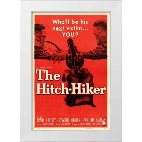 The Hitch Hiker-1953 White Modern Wood Framed Art Print by Vintage Hollywood Archive