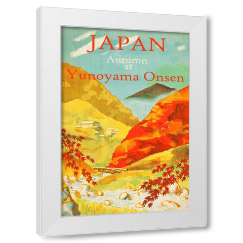 Autumn at Yunoyama Onsen Japanese Travel Poster White Modern Wood Framed Art Print by Vintage Travel Posters