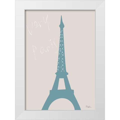 Very Paris White Modern Wood Framed Art Print by Artographie Studio