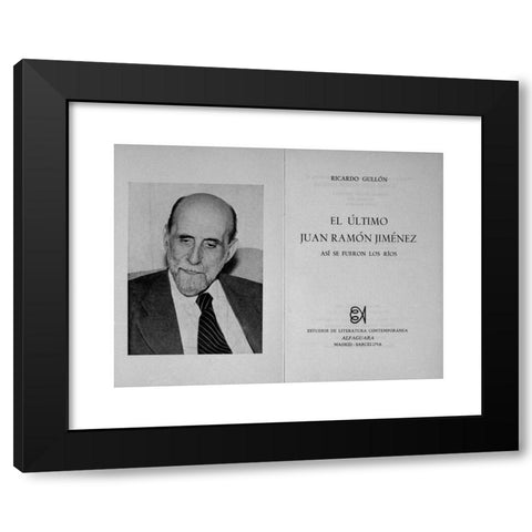 1960's Image Collection by Album - Black Modern Wood Framed Art Print Titled: CUBIERTA DEL LIBRO 'EL ULTIMO JUAN RAMON JIMENEZ ASI SE FUERON LOS RIOS' - 1968. Author: GULLON RICARDO.