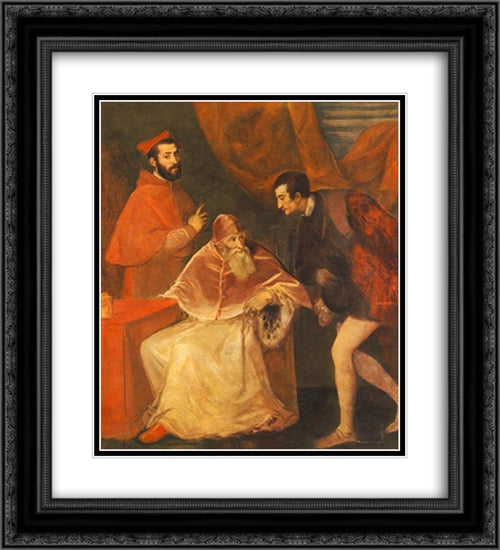 Pope Paul III and his Cousins Alessandro and Ottavio Farnese 20x22 Black Ornate Wood Framed Art Print Poster with Double Matting by Titian