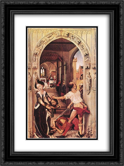 St John the Baptist altarpiece ' right panel 18x24 Black Ornate Wood Framed Art Print Poster with Double Matting by van der Weyden, Rogier