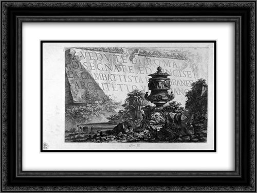 Frontispiece In the foreground, bottom right, a large decorative vase, architectural fragments scattered on the ground between plants 24x18 Black Ornate Wood Framed Art Print Poster with Double Matting by Piranesi, Giovanni Battista