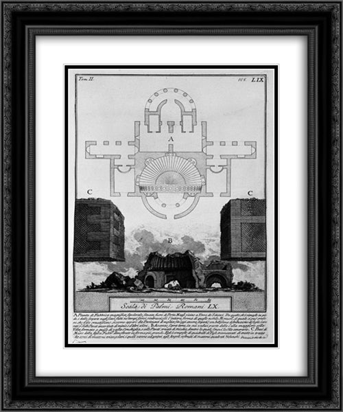 The Roman antiquities, t. 2, Plate LIX. Plan and elevation of factory magnificent tomb outside Porta Maggiore located near Torre de `Schiavi 20x24 Black Ornate Wood Framed Art Print Poster with Double Matting by Piranesi, Giovanni Battista