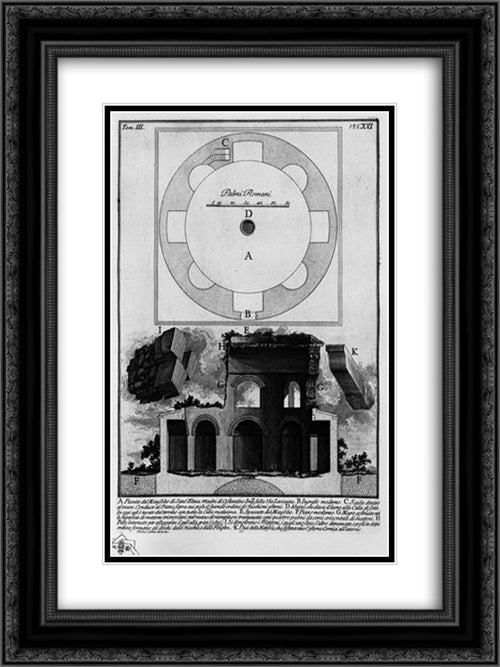 The Roman antiquities, t. 3, Plate XVI. Plan and section of the Mausoleum of S. Emperor Constantine`s mother Helena ta, on the Via Labicana 18x24 Black Ornate Wood Framed Art Print Poster with Double Matting by Piranesi, Giovanni Battista