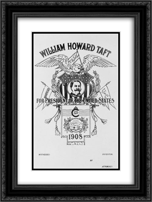 William Howard Taft for President of the United States. 1908 18x24 Black Ornate Wood Framed Art Print Poster with Double Matting by Library of Congress