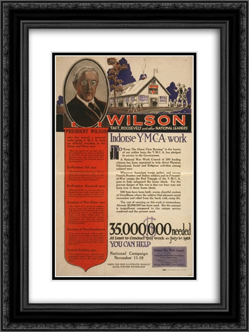 Wilson, Taft, Roosevelt and other national leaders indorse [sic] Y.M.C.A. work 18x24 Black Ornate Wood Framed Art Print Poster with Double Matting by Library of Congress
