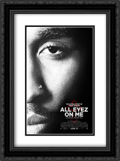 All Eyez On Me 18x24 Black Ornate Wood Framed Movie Poster with Double Matting