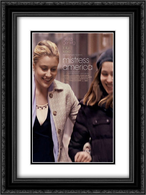 Mistress America 18x24 Black Ornate Wood Framed Movie Poster with Double Matting