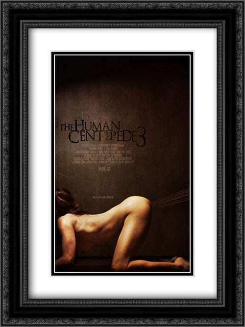 The Human Centipede 3 18x24 Black Ornate Wood Framed Movie Poster with Double Matting
