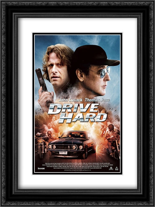 Drive Hard 18x24 Black Ornate Wood Framed Movie Poster with Double Matting