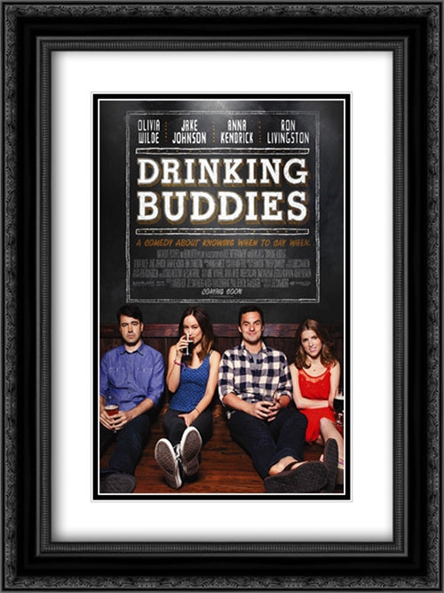 Drinking Buddies 18x24 Black Ornate Wood Framed Movie Poster with Double Matting