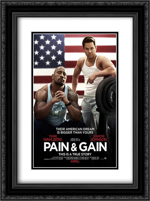 Pain and Gain 18x24 Black Ornate Wood Framed Movie Poster with Double Matting