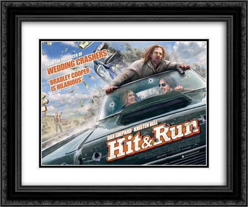 Hit and Run 24x20 Black Ornate Wood Framed Movie Poster with Double Matting