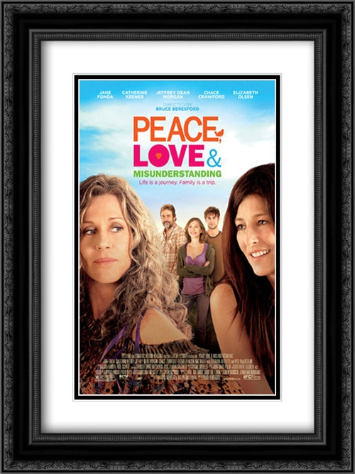Peace, Love & Misunderstanding 18x24 Black Ornate Wood Framed Movie Poster with Double Matting