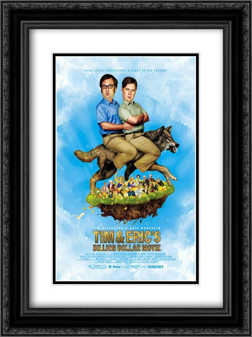 Tim & Eric's Billion 18x24 Black Ornate Wood Framed Movie Poster with Double Matting