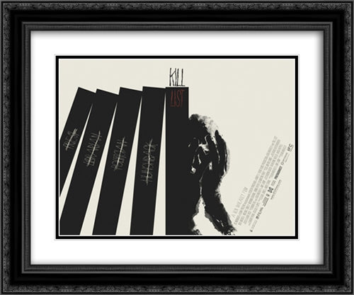 Kill List 24x20 Black Ornate Wood Framed Movie Poster with Double Matting