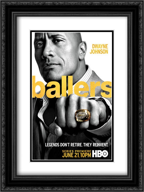 Ballers TV Series Show 18x24 Black Ornate Wood Framed Movie Poster with Double Matting