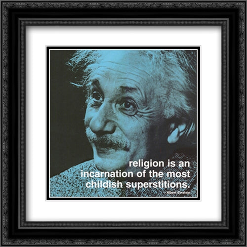 Albert Einstein, iPhilosophy Religion 2x Matted 20x20 Black Ornate Wood Framed Art Print Poster with Double Matting