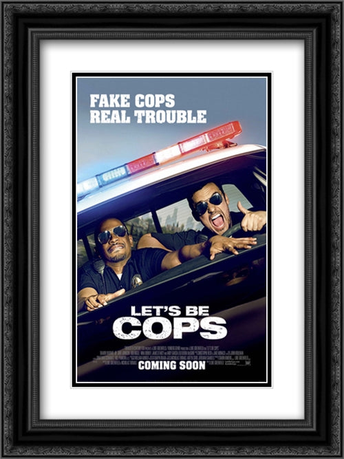 Let's Be Cops 18x24 Black Ornate Wood Framed Movie Poster with Double Matting