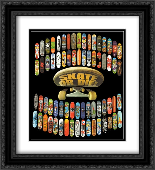 Skate Or Die 2x Matted 20x24 Black Ornate Wood Framed Art Print Poster with Double Matting