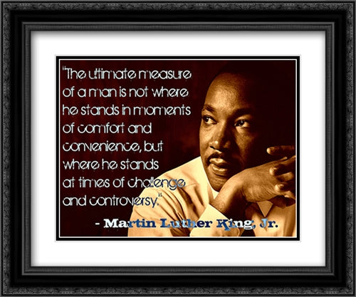 Martin Luther King Jr: Quote 2x Matted 20x20 Black Ornate Wood Framed Art Print Poster with Double Matting