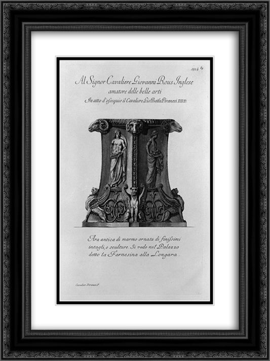 Ancient marble Altar in the palace of the Farnesina 18x24 Black Ornate Wood Framed Art Print Poster with Double Matting by Piranesi, Giovanni Battista