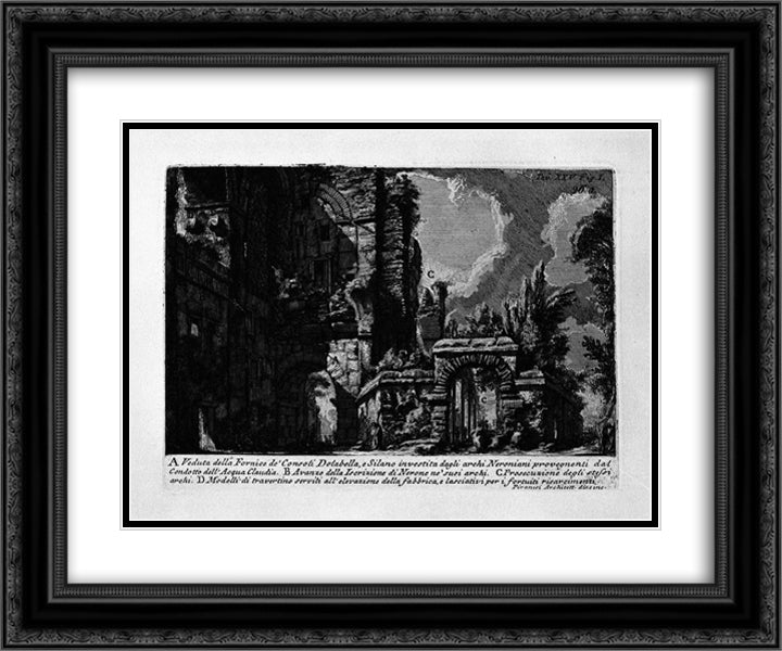 The Roman antiquities, t. 1, Plate XXV. Nero`s aqueduct. 24x20 Black Ornate Wood Framed Art Print Poster with Double Matting by Piranesi, Giovanni Battista