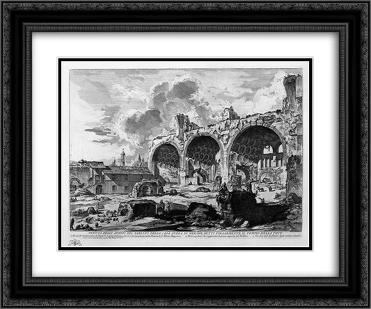 View the remains of Nero`s Golden House Tablino, vulgarly called the Temple of Peace 24x20 Black Ornate Wood Framed Art Print Poster with Double Matting by Piranesi, Giovanni Battista