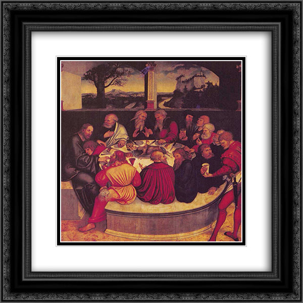 The Last Supper 20x20 Black Ornate Wood Framed Art Print Poster with Double Matting by Cranach the Elder, Lucas