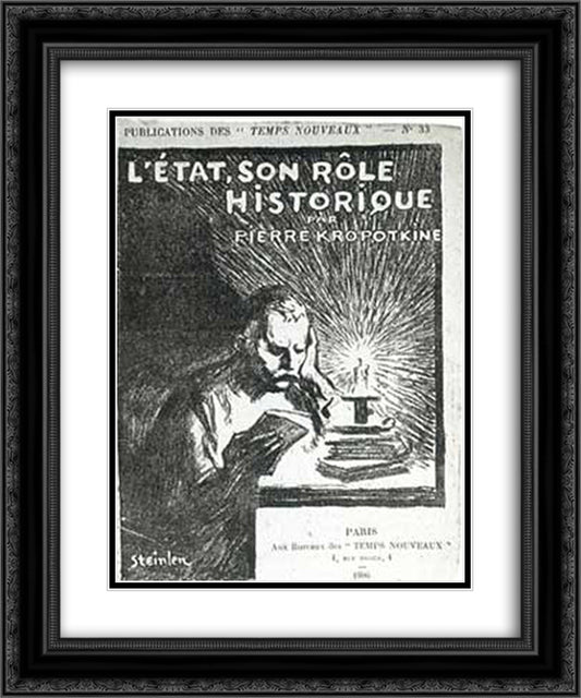 L'Etat - Son Role Historique par Pierre Kropotkine 20x24 Black Ornate Wood Framed Art Print Poster with Double Matting by Steinlen, Theophile