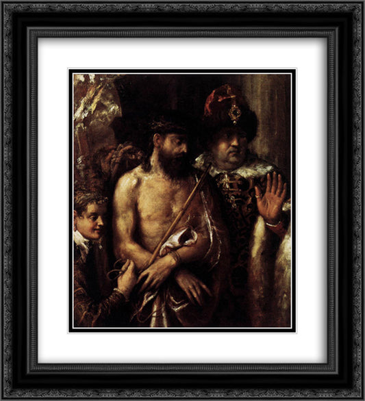 Mocking of Christ 20x22 Black Ornate Wood Framed Art Print Poster with Double Matting by Titian