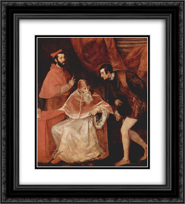 Portrait of Pope Paul III, Cardinal Alessandro Farnese and Duke Ottavio Farnese 20x22 Black Ornate Wood Framed Art Print Poster with Double Matting by Titian