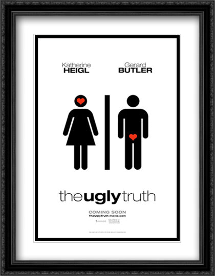 The Ugly Truth 28x36 Black Ornate Wood Framed Movie Poster with Double Matting