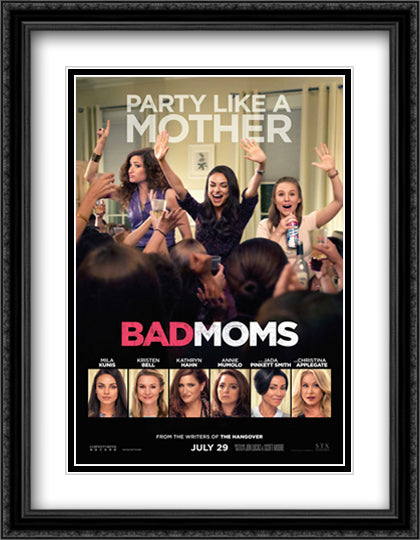 Bad Moms 28x36 Black Ornate Wood Framed Movie Poster with Double Matting