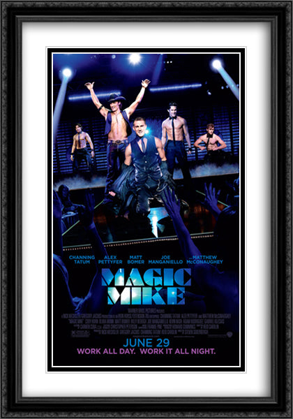 Magic Mike 28x40 Black Ornate Wood Framed Movie Poster with Double Matting