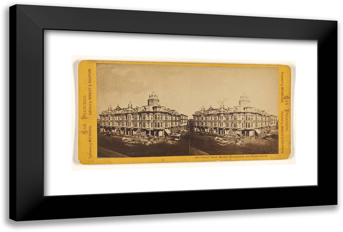Grand Hotel, Market, Montgomery and Second Streets. 24x16 Black Modern Wood Framed Art Print Poster by Muybridge, Eadweard