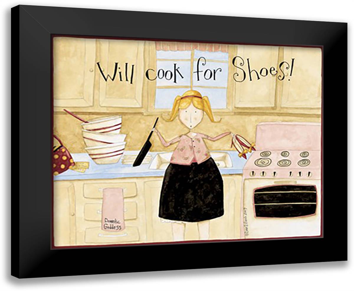 Will Cook for Shoes 14x12 Black Modern Wood Framed Art Print Poster by Dipaolo, Dan