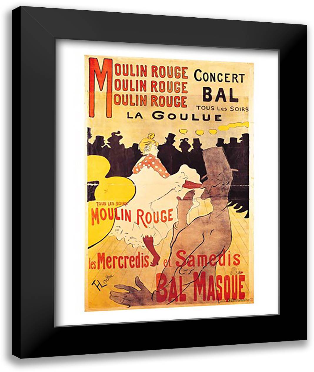 Poster advertising 'La Goulue' at the Moulin Rouge, 1893 22x28 Black Modern Wood Framed Art Print Poster by Toulouse-Lautrec, Henri de