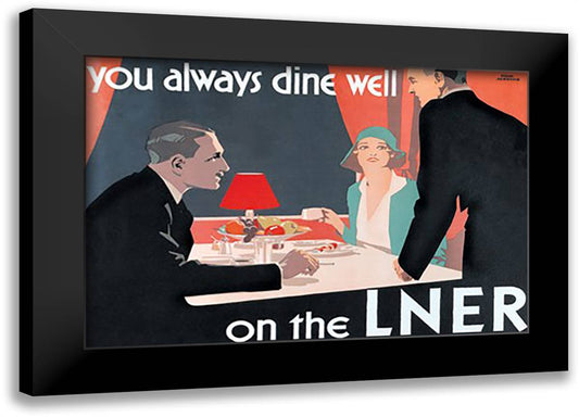 You Always Dine Well on the Lner 22x16 Black Modern Wood Framed Art Print Poster