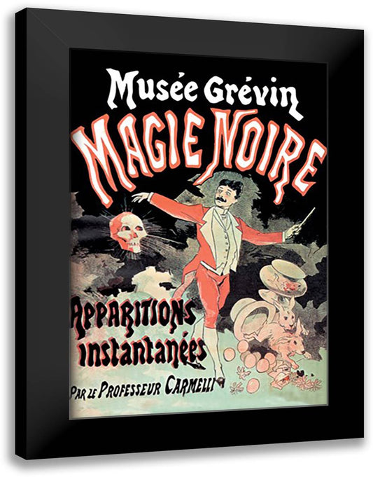 Musee Grevin Magie Noire: Apparitions Instantanees par le Professeur Carmelli 16x22 Black Modern Wood Framed Art Print Poster by Cheret, Jules