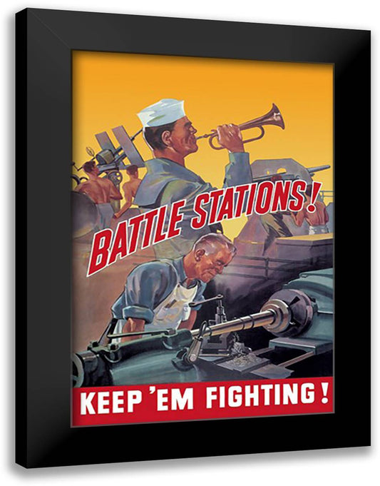 Battle Stations! Keep 'Em Fighting! 16x22 Black Modern Wood Framed Art Print Poster