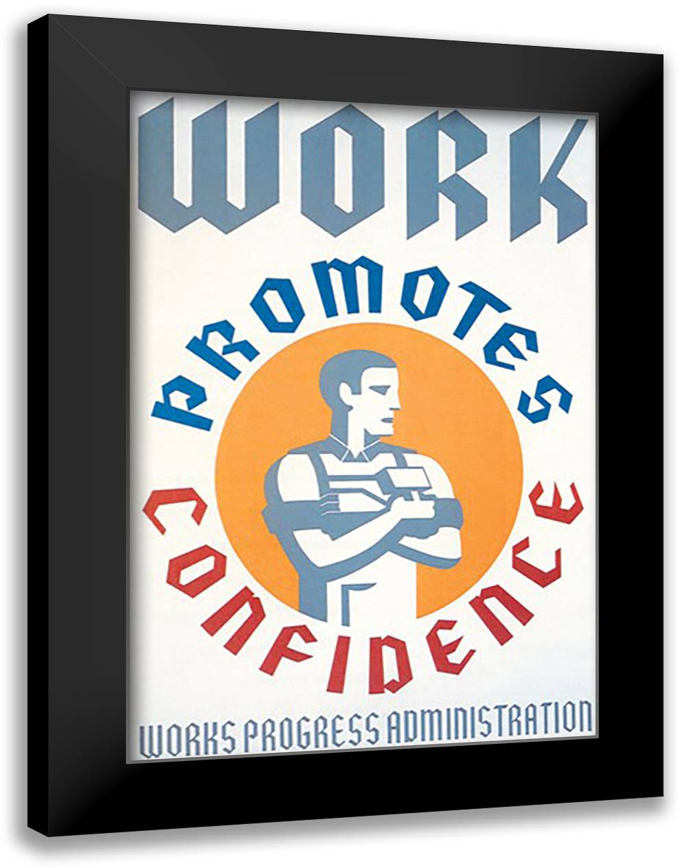 Work Promotes Confidence 16x22 Black Modern Wood Framed Art Print Poster by WPA