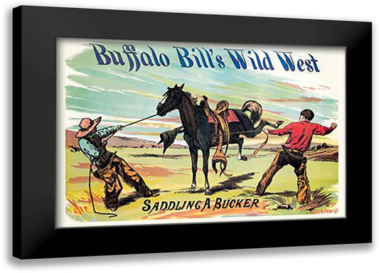 Buffalo Bill: Saddling a Bucker 22x16 Black Modern Wood Framed Art Print Poster