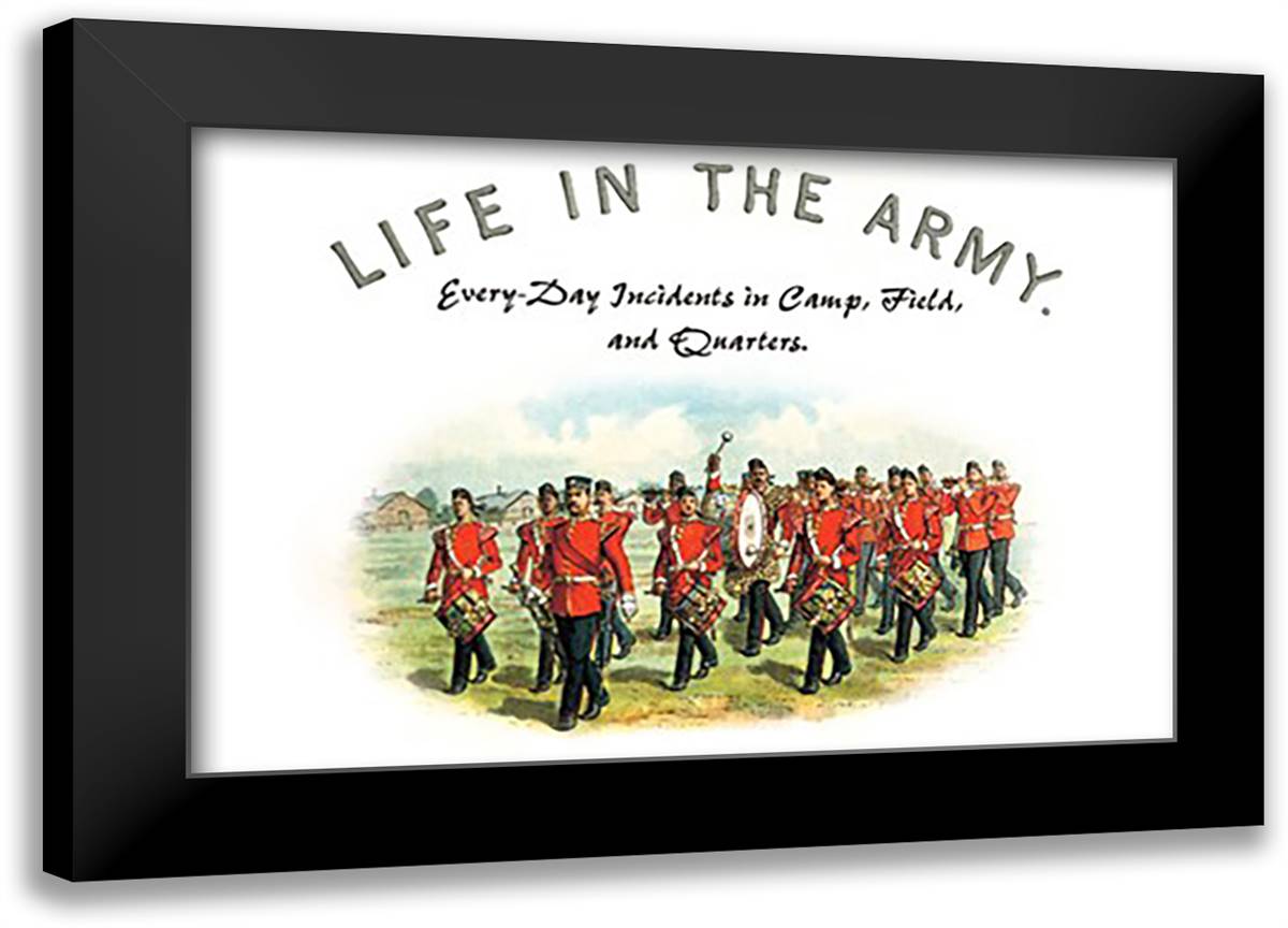 Life in the Army: Every Day Incidents in Camp, Field, and Quarters 22x16 Black Modern Wood Framed Art Print Poster by Simkin, Richard